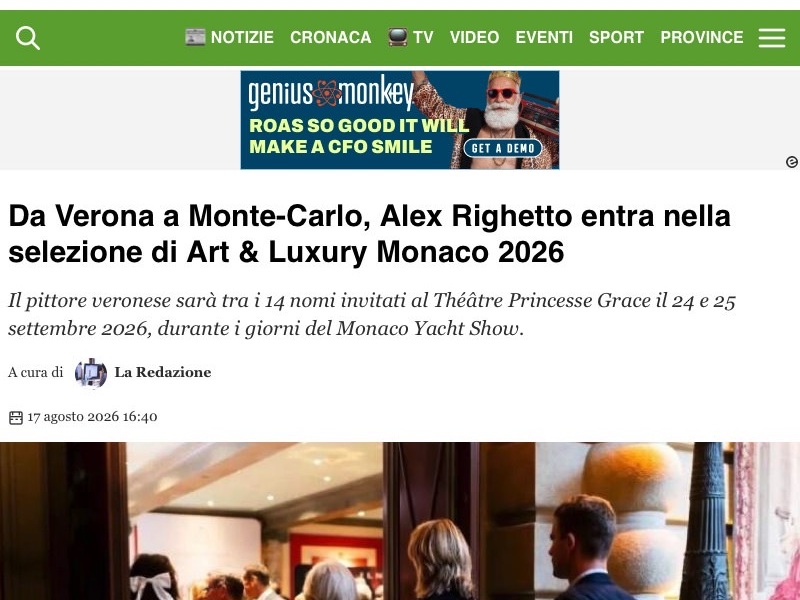 Alex Righetto protagonista su Veneto Today in vista di Art & Luxury Monaco 2026 26 Da Verona a Monte Carlo Alex Righetto entra nella selezione di Art Luxury Monaco 2026 Veneto Today 2026 09 07 10 45 11 uai