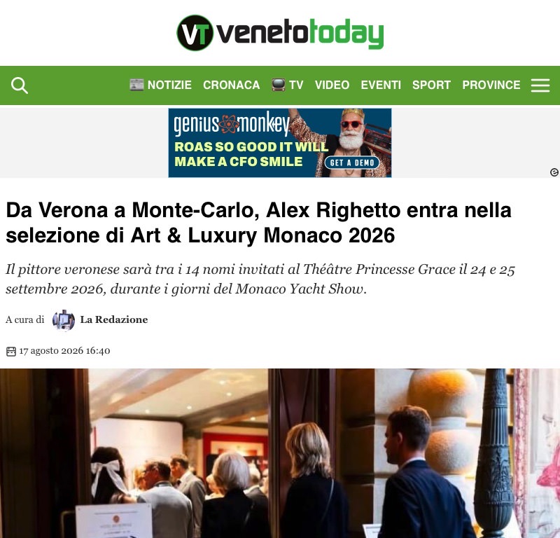 Da Verona a Monte-Carlo, Alex Righetto entra nella selezione di Art & Luxury Monaco 2026 - Veneto Today (2026-09-07 10-45-11) 2 Da Verona a Monte Carlo Alex Righetto entra nella selezione di Art Luxury Monaco 2026 Veneto Today 2026 09 07 10 45 11
